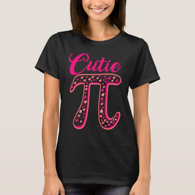 T-shirt Pi Symbol  Cutie Pie National Pi Day  Teacher (Devant)