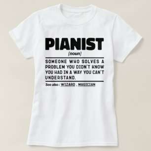 T-shirt Pianist Noun Cool musicien instructeur Piano Lover