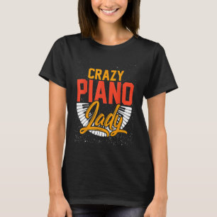 T-shirt Pianiste folle dame fille Piano femmes