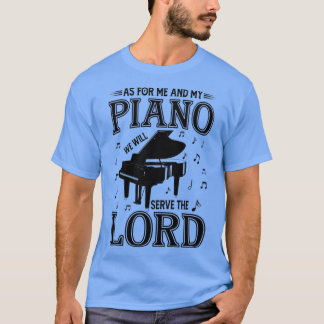 T-shirt Piano Enseignant Pianiste Funny Piano Player s