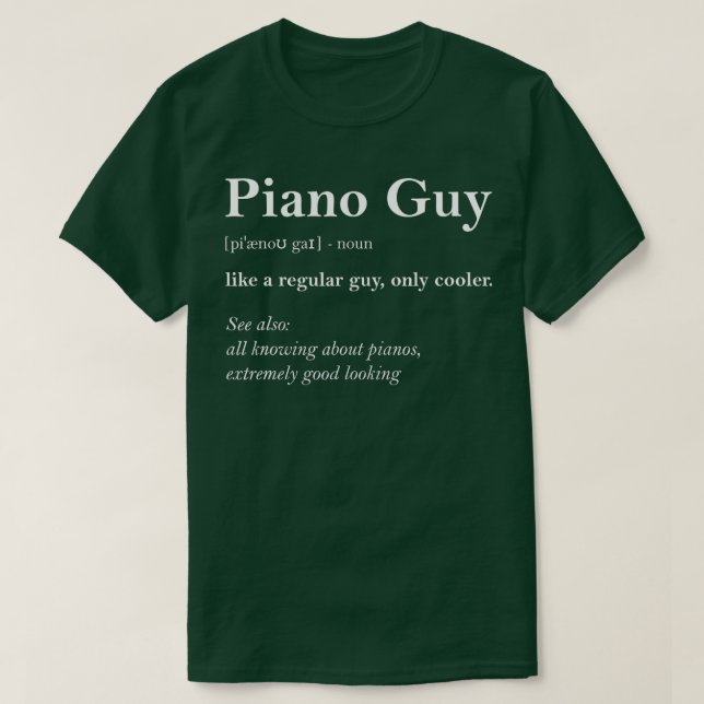 T-shirt Piano Guy Définition Funny Boy Piano Cadeau Piano  (Design devant)
