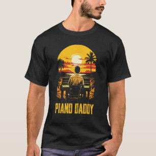 T-shirt Piano Papa Piano Man Pianiste Clavier Musicien Fat