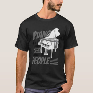 T-shirt Piano Pianiste Musique Clavier Musicien Citation G
