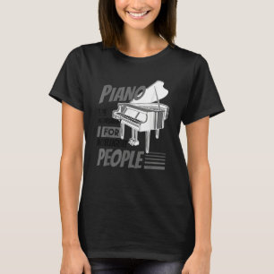 T-shirt Piano Pianiste Musique Clavier Musicien Citation G