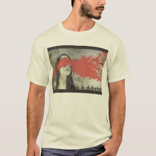 T-shirt PIC 1 001, ceci de Léon est dubsteP