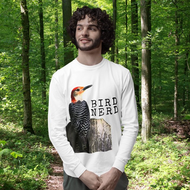 T-shirt Pic à ventre rouge Nerd (Bird Nerds unite! If you're birding on a cold morning, you'll appreciate this long sleeve T-shirt.)
