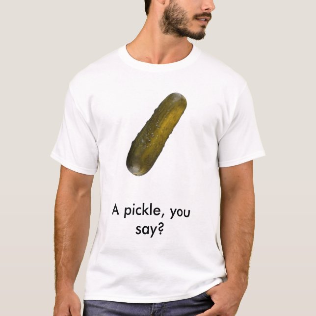 T-shirt pickle_001, conserves au vinaigre d'A, vous dites (Devant)