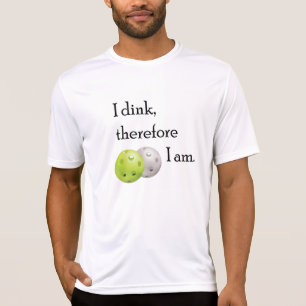 T-shirt Pickleball, dink d'I donc j'Am.