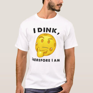 T-shirt Pickleball drôle Je Dink Donc je suis