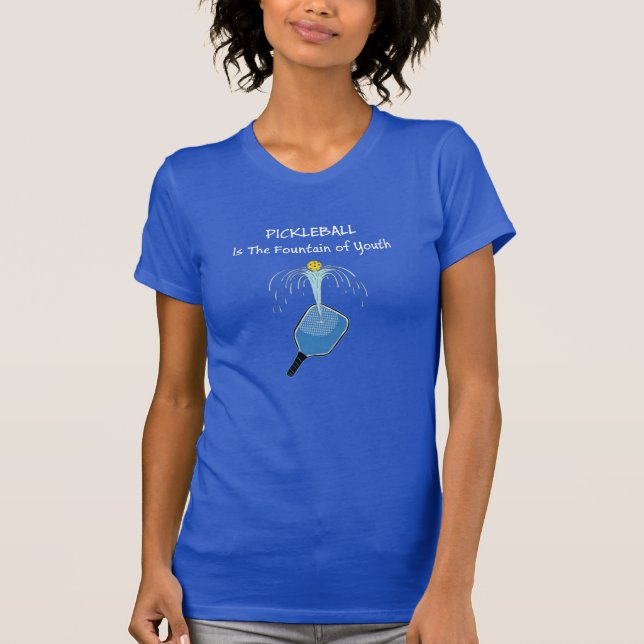 T-shirt Pickleball est la Fontaine de la Jeunesse (Devant)