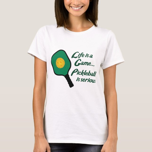 T-shirt Pickleball est sérieux (Devant)
