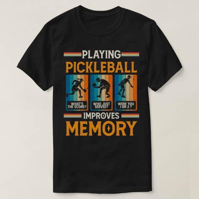 T-shirt Pickleball Improves (Design devant)