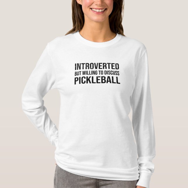 T-shirt Pickleball Introvert Lecture Jouer Joueur de terra (Devant)