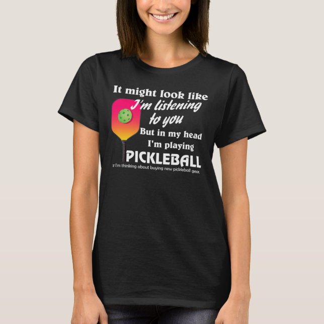 T-shirt Pickleball Lover Dans ma tête je joue au Picklebal (Devant)