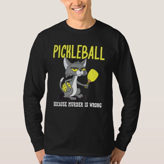 T-shirt Pickleball parce que le meurtre est faux Padel Cra (Devant)