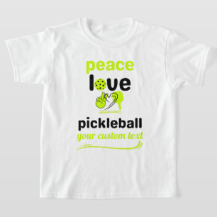 T-shirt Pickleball Peace and Love green text