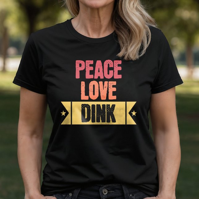 T-shirt Pickleball Peace Love Dink (Créateur téléchargé)