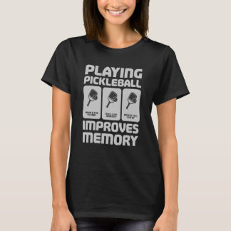T-shirt Pickleball Player Jouer Pickleball Améliore Memo