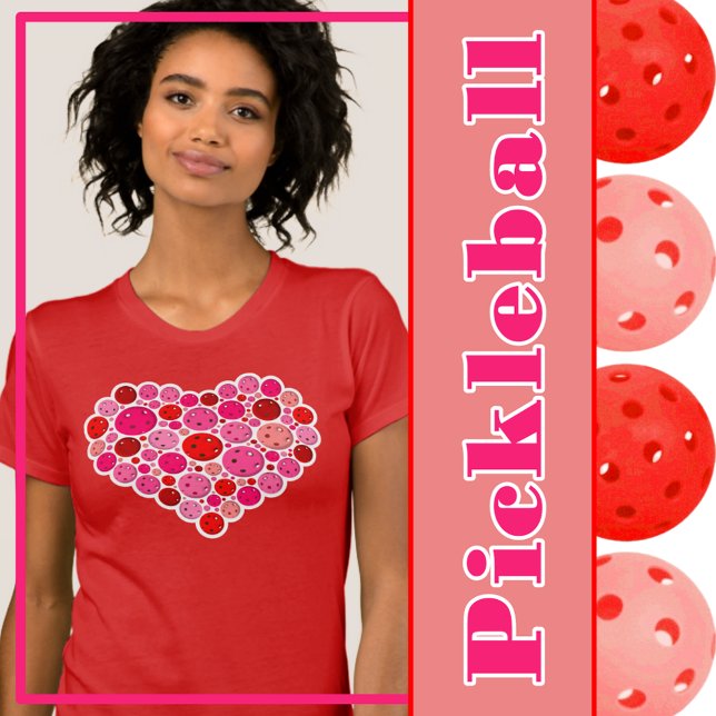 T-shirt Pickleball plein coeur rose et rouge amour (Pickleball heart - pink and red pickleballs)
