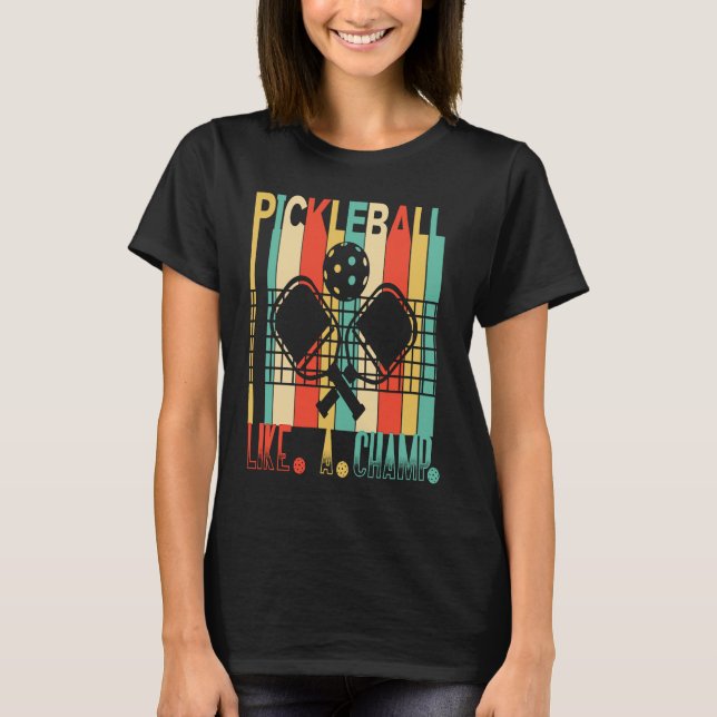 T-shirt Pickleball Rétro Comme Un Champ Paddle, Ball, Net (Devant)