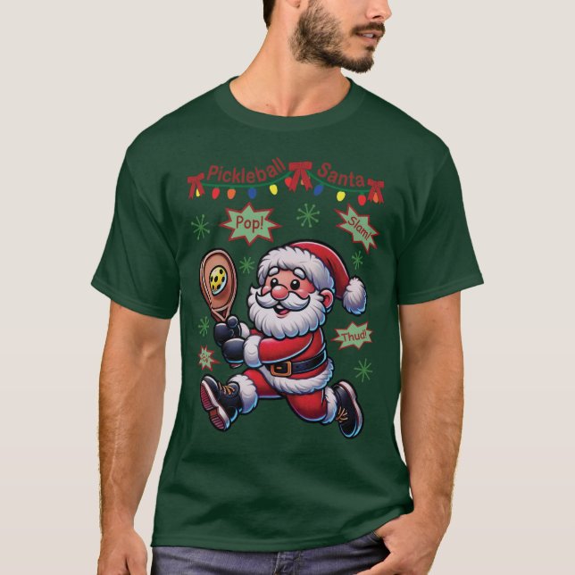 T-shirt Pickleball Santa Claus Christmas (Devant)