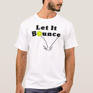 T-shirt Pickleball Sert Rule - Let It Bounce, Yellow Ball