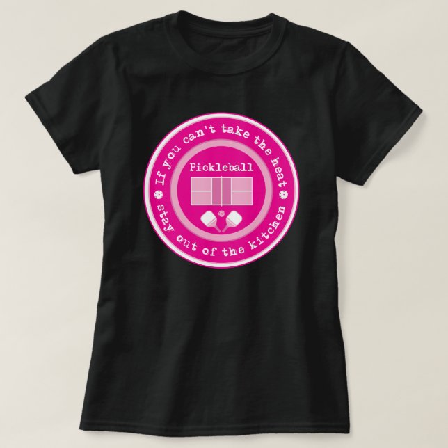 T-shirt Pickleball : si vous ne pouvez pas prendre la chal (Design devant)