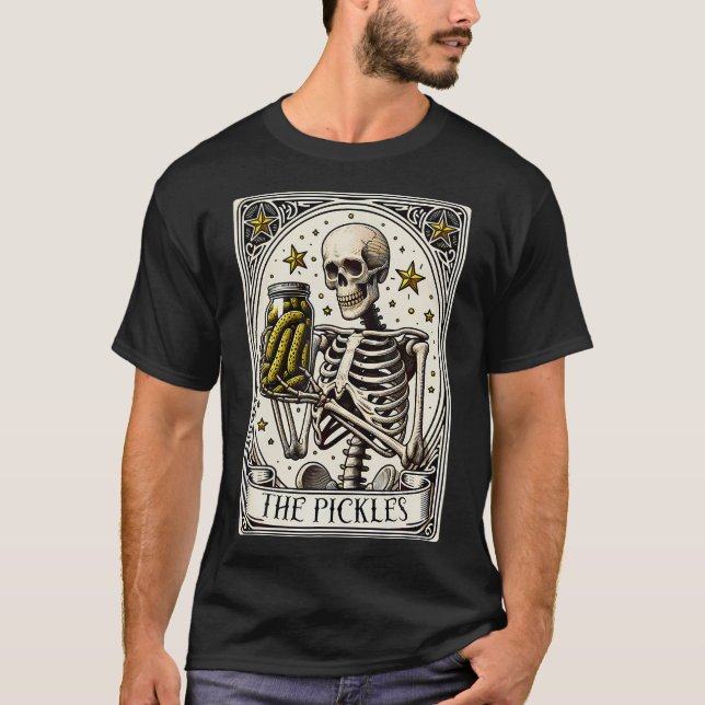 T-shirt Pickles Tarot Card Skeleton Canning Season Gar (Devant)