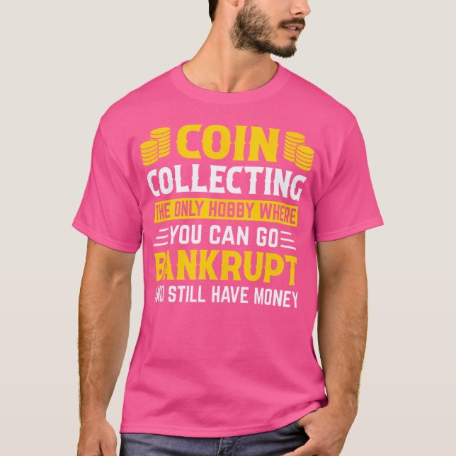 T-shirt Pièce Collecte Collecteurs Numismatic Funny Pièce  (Devant)