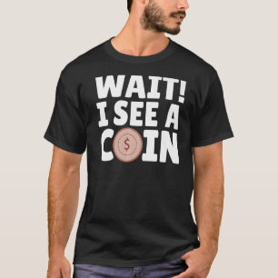 T-shirt Pièce Collecte Hobby Numismatist Old Coin Collec