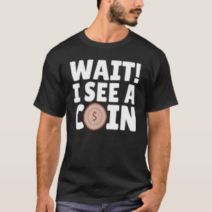 T-shirt Pièce Collecte Hobby Numismatist Vieux Coin Colle