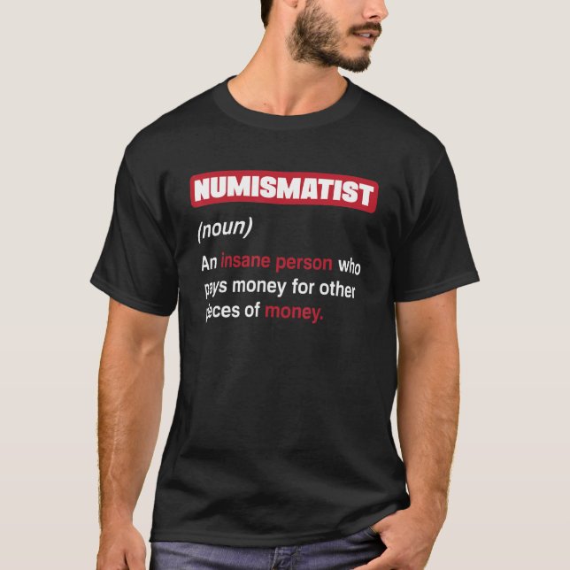 T-shirt Pièce Collecte Numismatique Numismatique (Devant)