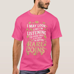 T-shirt Pièce de monnaie humoristique pour un numismate