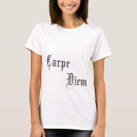 Pièce en t adaptée de Carpe Diem (saisissez le