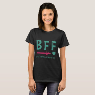T-shirt Pièce en t-BFF de couples qu'elle pense que je