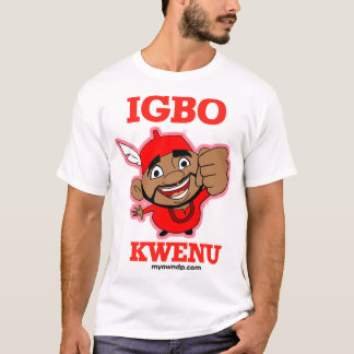 T-shirt Pièce en t créative de Kwenu d'Igbo