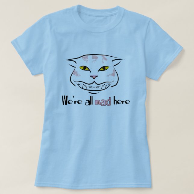 T-shirt Pièce en t de chat de Cheshire (avec le texte) (Design devant)