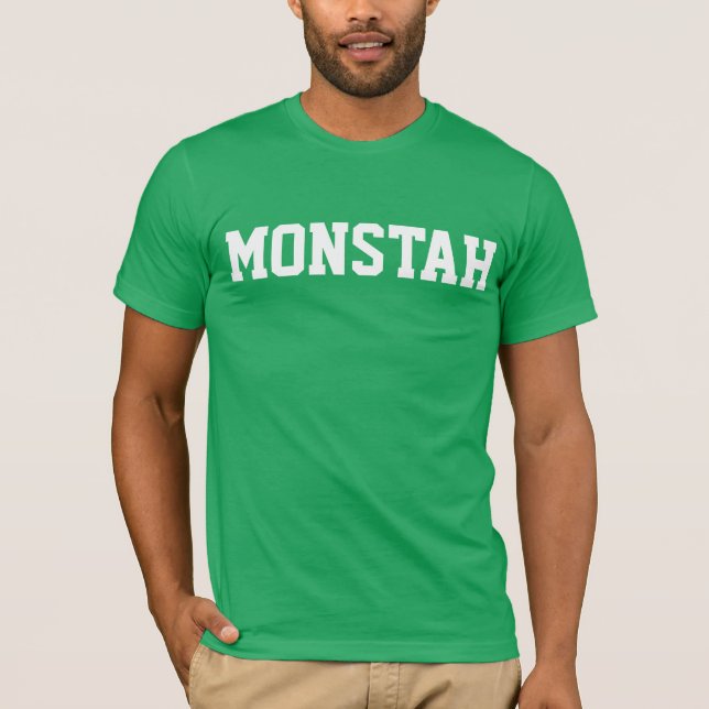 T-shirt Pièce en t de "Monstah" de vert (Devant)