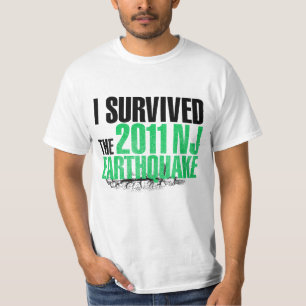 T-shirt Pièce en t de survivant de tremblement de terre d