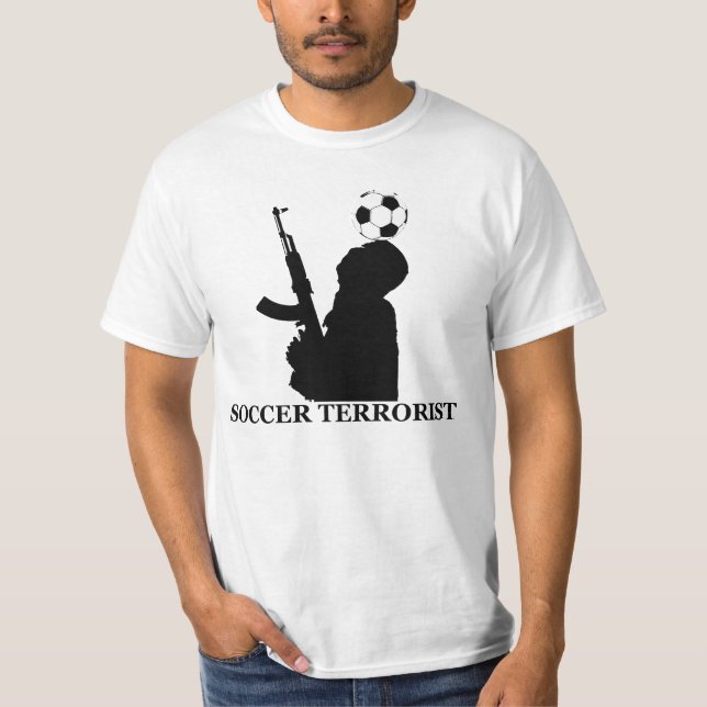 T-shirt Pièce en t de valeur de terroriste du football (Devant)