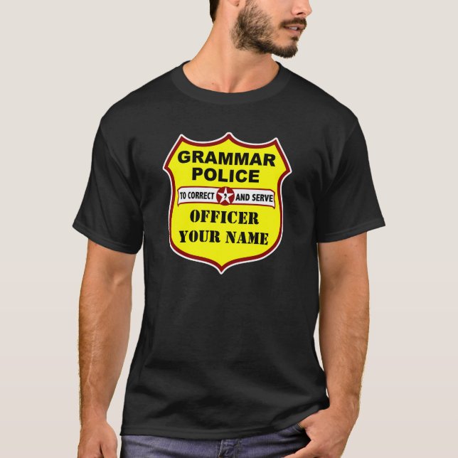 T-shirt Pièce en t d'obscurité de police de grammaire (Devant)