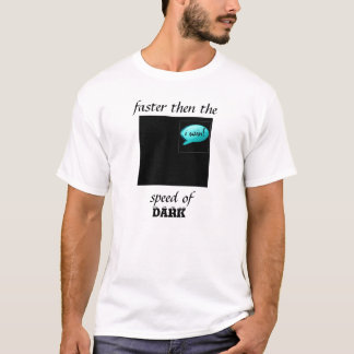 T-shirt pièce en t drôle de vitesse