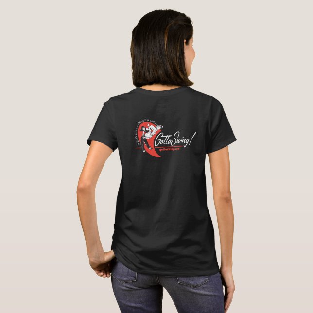 T-shirt Pièce en t noire de Gottaswing de la femme (Dos entier)
