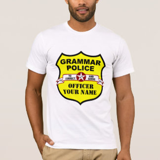 T-shirt Pièce en t personnalisable de police de grammaire