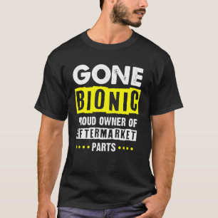 T-shirt Pièces de rechange bioniques -Gone Bionique - Geno