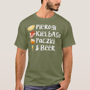 T-shirt Pierogi Kielbasa Paczki Beer Love Remplissage