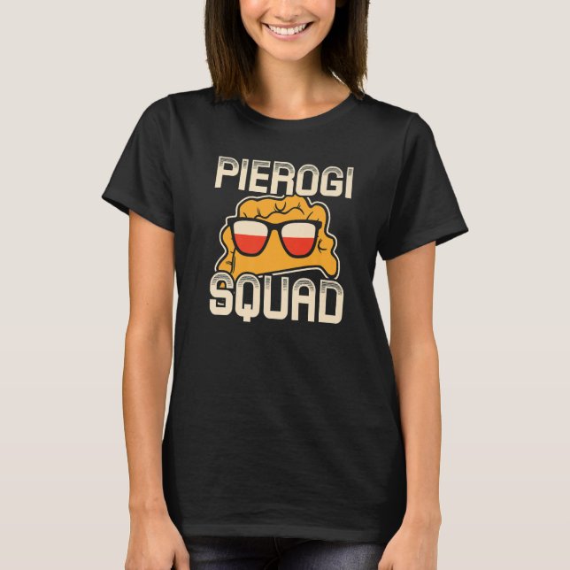 T-shirt Pierogi Squad  Polski Polska Poland (Devant)