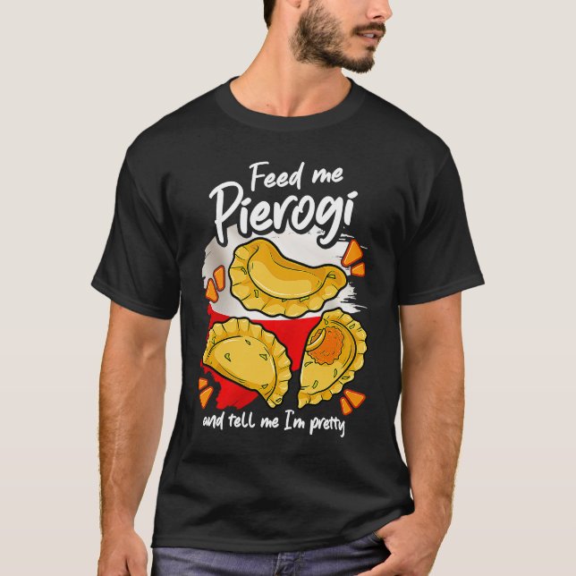T-shirt Pierogies  Poland Polish Food Polish Outfit Pierog (Devant)