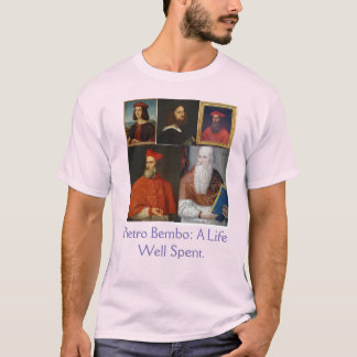 T-shirt Pietro Bembo Un don de Life Well.