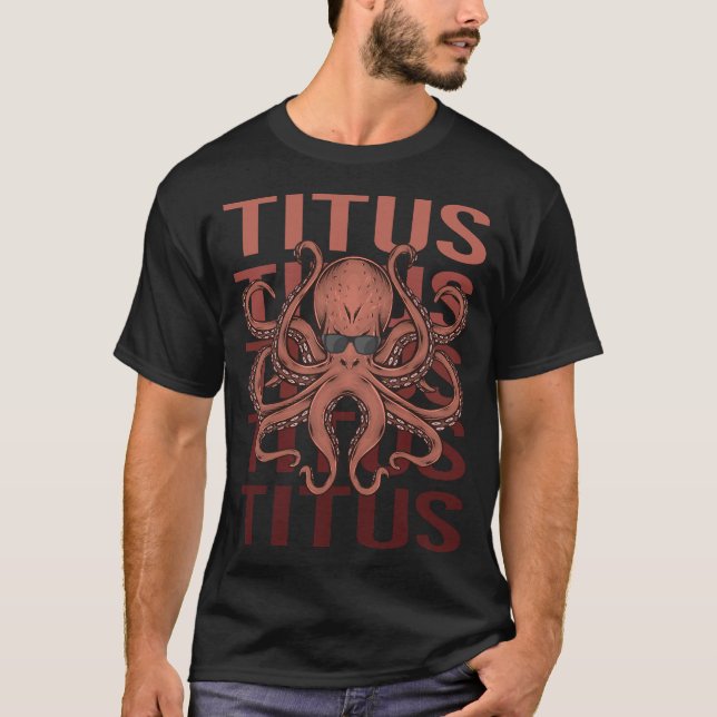 T-shirt Pieuvre Drôle - Nom Titus (Devant)